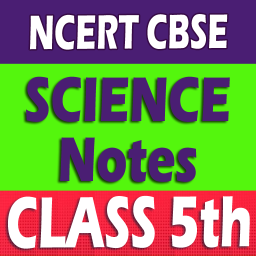 Science Class 5 Notes Solution | विज्ञान कक्षा 5 icon