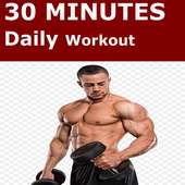 Daily 30 Minutes Fitness workout