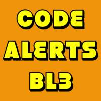 Code Alerts: BL3 (Free)