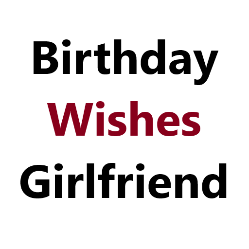Birthday Wishes for Girlfriend أيقونة
