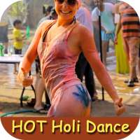 Holi Hot Videos with Desi Dance & Hit Songs