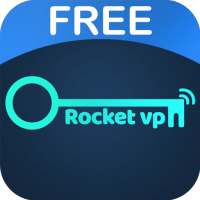 Free VPN Proxy - Rocket VPN