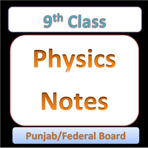 Physics Notes for class 9th icon