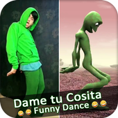 Funny Dame tu Cosita - Alien Dance icon