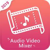 Audio Video Mixer on 9Apps