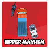 Tipper Mayhem