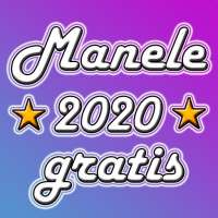 Manele Gratis 2020 on 9Apps