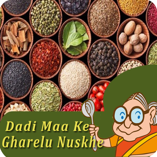 Dadi Maa Ke Gharelu Nuskhe icon