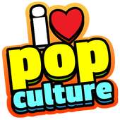 I Love Pop Culture