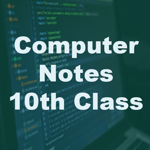 Computer Notes For 10th Class icon