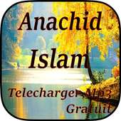 Anachid Islamia Mp3 Telecharger 2018 on 9Apps