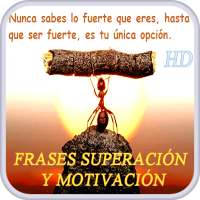 Frases Superación y Motivación