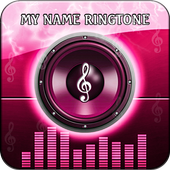 My Name Ringtone Maker-Call My Name Ringtone icon