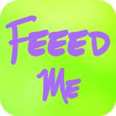Feeed Me