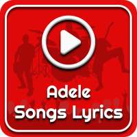 All Adele Songs Lyrics