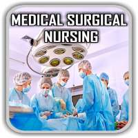 Medical Surgical Nursing - All on 9Apps