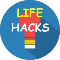 Life Hacks