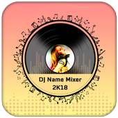 ﻿DJ Name Mixer - My Name DJ Mixer