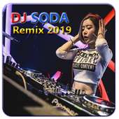 Dj Soda Remix 2019 on 9Apps