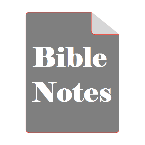 Bible Notes: Christian Study, Sermons, Testimonies icon