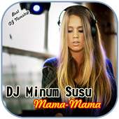 dj enak susunya mama - mama