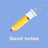Good notes