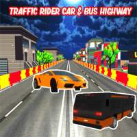 Traffic Rider Car & Bus Highway