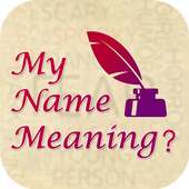 My Name Meaning