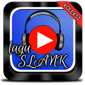 Koleksi Lagu S L A N K icon