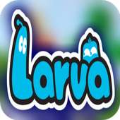 Larva TUBA Videos on 9Apps