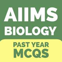 BIOLOGY: AIIMS PAST YEAR PAPER on 9Apps