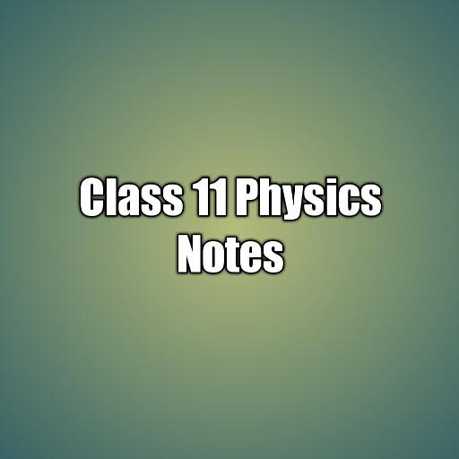 Class 11 Physics Notes иконка