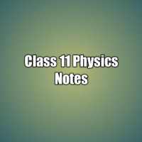 Class 11 Physics Notes on 9Apps
