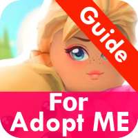 Guide For Adopt Me