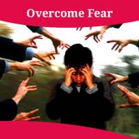 How To Overcome Fear on 9Apps