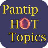 Pantip Hot Topics