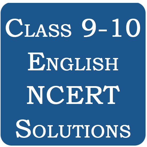 Class 9-10 English NCERT Solut أيقونة