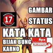 Status Gambar Kemerdekaan Kata Bijak Bung Karno on 9Apps