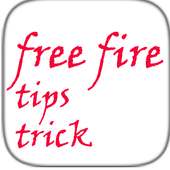 FREE FIRE -TIPS TRICKS on 9Apps