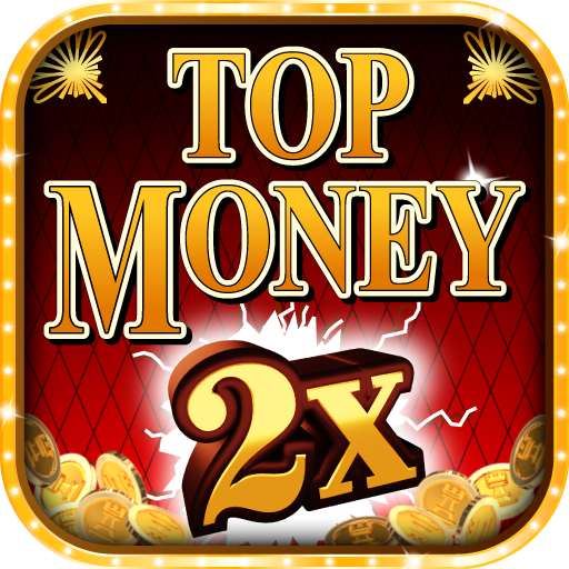 Free Slots 💵 Top Money 2x Realistic slot icon