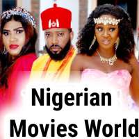 Nigerian Movies - Nollywood Movies World