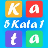 Game Tebak Kata Terbaru - 5 kata 1 kata