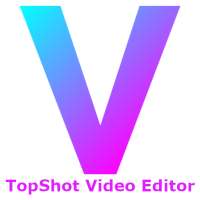 TopShot-Video Editor, Video Converter, Video Maker