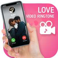 Love Video Ringtone For Incoming Call on 9Apps