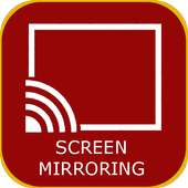 Screen Mirroring for Roku, Chrome cast & Mira