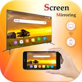 Screen Mirroring with TV-Mobile Mirroring All TV on 9Apps