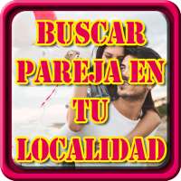 Buscar Pareja En Tu Localidad Gratis