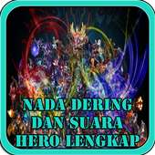 Nada Dering Mobile Legends Lengkap Hero on 9Apps