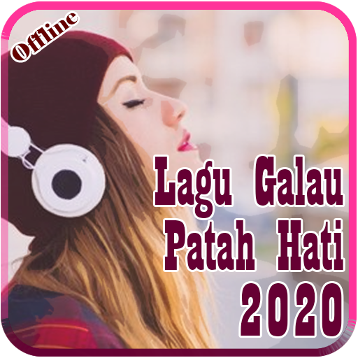 KUMPULAN LAGU GALAU, SEDIH &amp; ROMANTIS OFFLINE 2020 icon