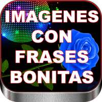 Imagenes Con Frases Bonitas Gratis Para Enamorar on 9Apps